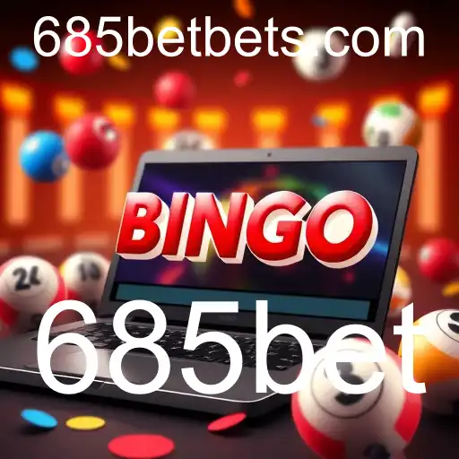 Bingo Online: Explorando a Diversão e Estratégia com 685bet