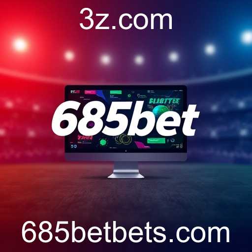 Tendências Atuais do Mercado de Apostas e o 685bet