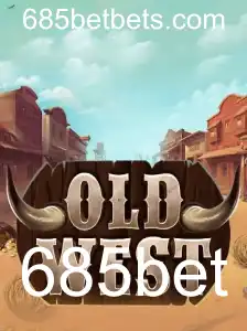 Explorando o Universo do Jogo OldWest com 685bet